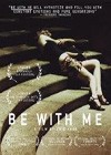 Be With Me (2005).jpg